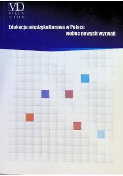 Edukacja międzykulturowa w Polsce wobec nowych wyzwań