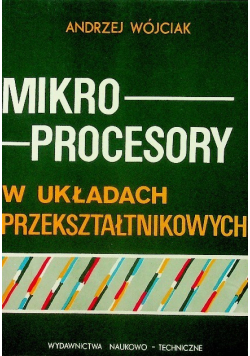 Mikroprocesory w układach przekształtnikowych