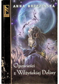 Opowieści z Wilżyńskiej Doliny