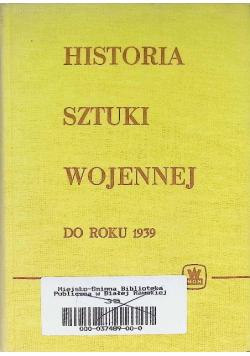 Historia sztuki wojennej do roku 1939