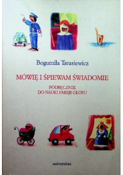 Mówię i śpiewam świadomie