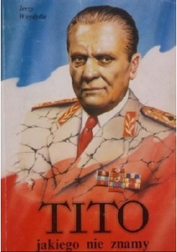 Tito jakiego nie znamy