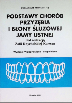 Podstawy chorób przyzębia i błony śluzowej jamy ustnej