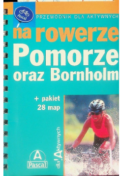 Na rowerze Pomorze oraz Bornholm