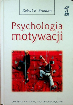 Psychologia motywacji