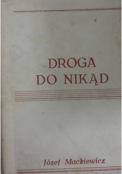 Droga do nikąd