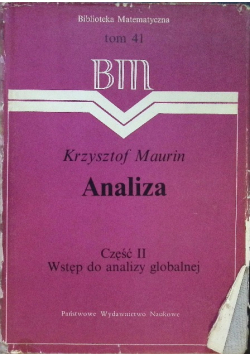 Analiza część II Wstęp do analizy globalnej