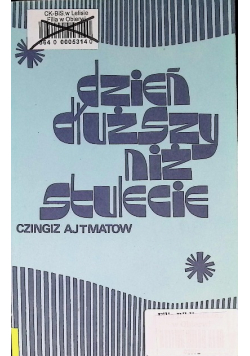 Dzień dłuższy niż stulecie