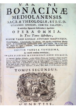 Mediolanensis, Sacrae Theologiae, et J.U.D. Uticensis Episcopi comitis palatini Tom 2 1754 r.