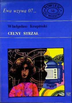 Ewa wzywa 07 Celny strzał