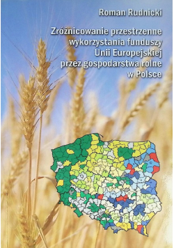 Zróżnicowanie przestrzenne wykorzystania funduszy