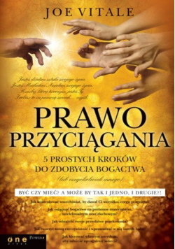 Prawo przyciągania 5 prostych kroków do zdobycia bogactwa