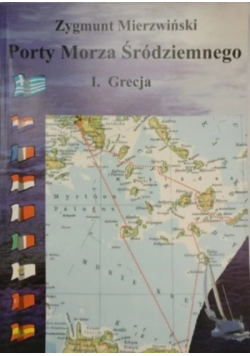 Port morza śródziemnego Grecja Tom 1