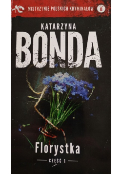 Florystka Część 1