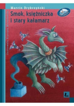 Smok, księżniczka i stary kałamarz