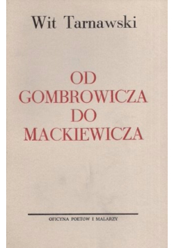 Od Gombrowicza do Mickiewicza