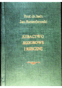 Rybactwo jeziorowe i rzeczne