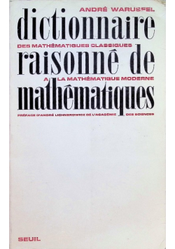 Dictionnaire raisonne de mathematiques