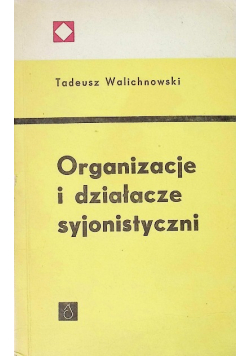 Organizacje i działacze syjonistyczni