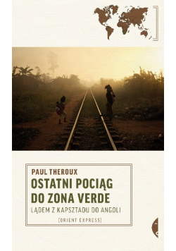 Ostatni pociąg do zona verde
