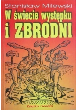 W świecie występku i zbrodni