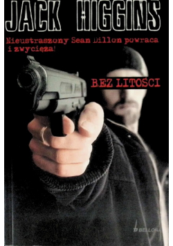 Bez litości nieustraszony Sean Dillon powraca i zwycięża