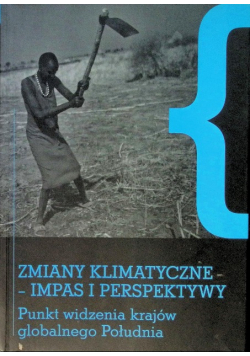 Zmiany klimatyczne - impas i perspektywy