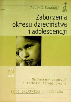 Zaburzenia okresu dzieciństwa i adolescencji