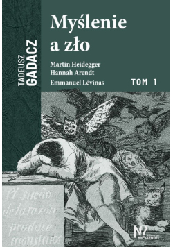 Myślenie a zło  Tom 1