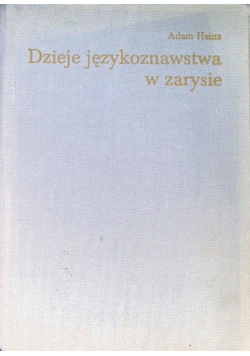 Dzieje językoznawstwa w zarysie