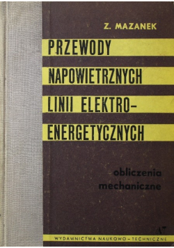 Przewody napowietrznych linii  elektro-energetycznych