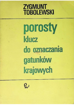 Porosty klucz do oznaczania gatunków krajowych