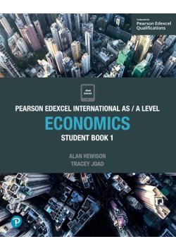 Pearson Edexcel International As / a Level. Economics Student book Tom 1