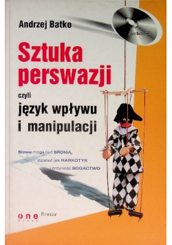 Sztuka perswazji czyli język wpływu i manipulacji