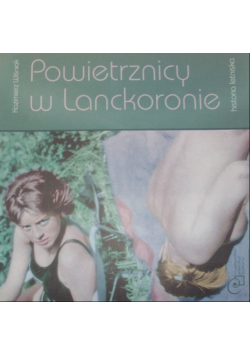 Powietrznicy w Lanckoronie