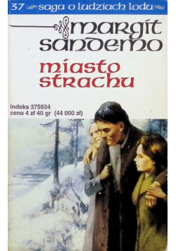 Saga o Ludziach Lodu Tom 37 Miasto strachu