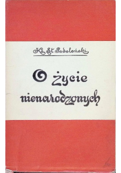 O życie nienarodzonych 1933 r.