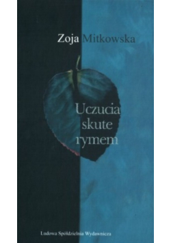 Uczucia skute rymem