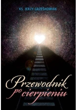 Przewodnik po cierpieniu
