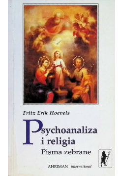 Psychoanaliza i religia Pisma zebrane