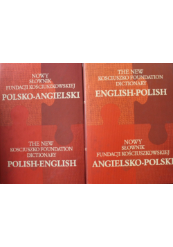 Nowy słownik Fundacji Kościuszkowskiej polsko-angielski Tom 1 i 2