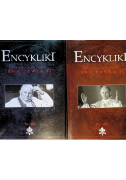 Encykliki najważniejsze dokumenty Jana Pawła II Tom 1 i 2