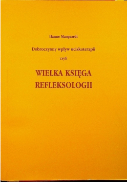 Wielka księga refleksologii
