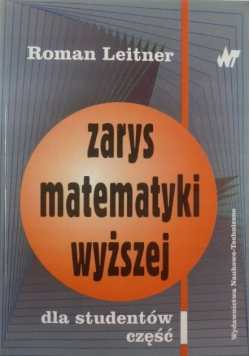 Zarys matematyki wyższej Część 1