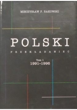 Polski przekładaniec Tom I