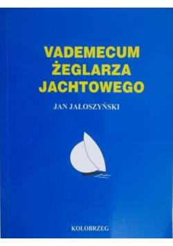 Vademecum żeglarza jachtowego