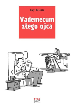 Vademecum złego ojca Tom 1