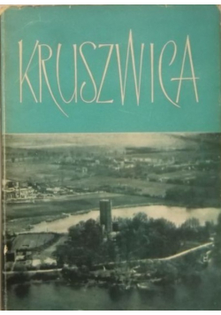 Kruszwica  Zarys monograficzny