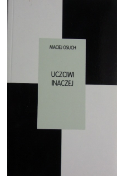 Uczciwi inaczej