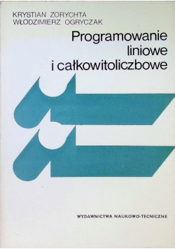 Programowanie liniowe i całkowitoliczbowe